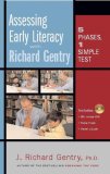 Assessing Early Literacy with Richard Gentry Five Phases, One Simple Test cover art