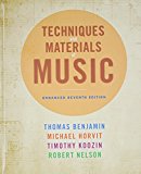 Techniques and Materials of Music From the Common Practice Period Through the Twentieth Century 7th 9781285854441 Front Cover