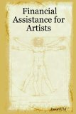 Financial Assistance for Artists 2006 9781411673441 Front Cover