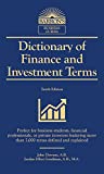 Dictionary of Finance and Investment Terms More Than 5,000 Terms Defined and Explained 10th 9781438010441 Front Cover