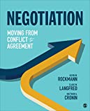 Negotiation Moving from Conflict to Agreement  9781544320441 Front Cover