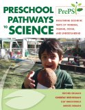 Preschool Pathways to Science (PrePS) Facilitating Scientific Ways of Thinking, Talking, Doing, and Understanding