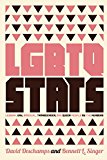 Lgbtq Stats: Lesbian, Gay, Bisexual, Transgender, and Queer People by the Numbers  9781620972441 Front Cover