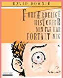 Forfaerdelige Historier Min Far Har Fortalt Mig 2012 9781922159441 Front Cover