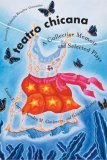 Teatro Chicana A Collective Memoir and Selected Plays cover art