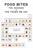 Food Bites The Science of the Foods We Eat  9780387758442 Front Cover