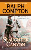 Ralph Compton Slaughter Canyon 2012 9780451235442 Front Cover