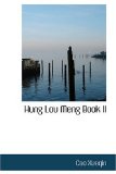 Hung Lou Meng Book II 2008 9780554323442 Front Cover