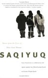 Saqiyuq Stories from the Lives of Three Inuit Women cover art