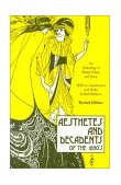 Aesthetes and Decadents of the 1890s An Anthology of British Poetry and Prose cover art