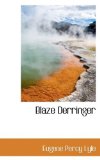 Blaze Derringer 2009 9781116838442 Front Cover