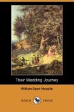 Their Wedding Journey 2007 9781406531442 Front Cover