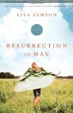 Resurrection in May 2010 9781595545442 Front Cover