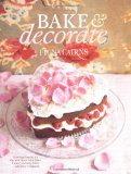 Bake and Decorate 2011 9781844009442 Front Cover