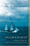 Seamanship A Voyage along the Wild Coasts of the British Isles 2007 9780060753443 Front Cover