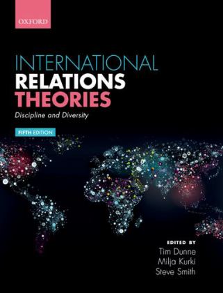 International Relations Theories Discipline and Diversity 5th 9780198814443 Front Cover