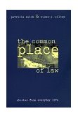 Common Place of Law Stories from Everyday Life cover art