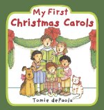 My First Christmas Carols 2010 9780448454443 Front Cover