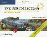Web Collection Macromedia Flash MX 2004, Dreamweaver MX 2004, and Fireworks MX 2004 2004 9780619188443 Front Cover