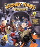Looney Tunes Treasury Includes Amazing Interactive Treasures from the Warner Bros. Vault! 2010 9780762440443 Front Cover