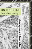 On Touching--Jean-Luc Nancy 2005 9780804742443 Front Cover