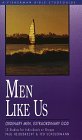 Men Like Us Ordinary Men, Extraordinary God 2000 9780877885443 Front Cover