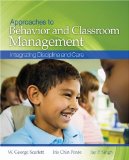 Approaches to Behavior and Classroom Management Integrating Discipline and Care cover art