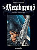 Metabarons Vol. 2 Aghnar and Oda  9781594657443 Front Cover