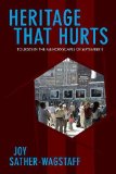 Heritage That Hurts Tourists in the Memoryscapes of September 11 cover art