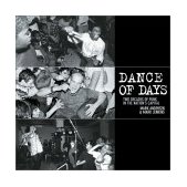 Dance of Days Two Decades of Punk in the Nation's Capital  9781888451443 Front Cover