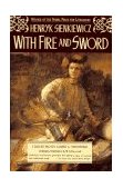 With Fire and Sword  9780020820444 Front Cover