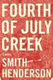 Fourth of July Creek A Novel cover art