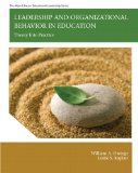 Leadership and Organizational Behavior in Education Theory into Practice