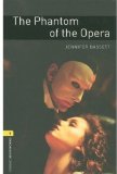 Oxford Bookworms Library: the Phantom of the Opera Level 1: 400-Word Vocabulary cover art