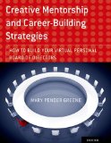 Creative Mentorship and Career-Building Strategies How to Build Your Virtual Personal Board of Directors  9780199373444 Front Cover