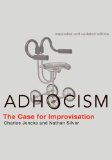 Adhocism, Expanded and Updated Edition The Case for Improvisation  9780262518444 Front Cover