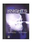 Knight's Forensic Pathology 3rd 9780340760444 Front Cover