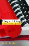 Playwriting A Practical Guide cover art