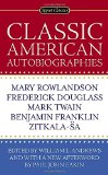 Classic American Autobiographies 2014 9780451471444 Front Cover