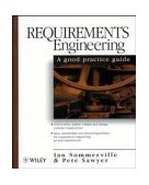 Requirements Engineering A Good Practice Guide 1st 9780471974444 Front Cover