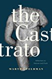 Castrato Reflections on Natures and Kinds  9780520292444 Front Cover