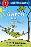 Aaron Has a Lazy Day 2015 9780553508444 Front Cover