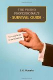 Young Professional's Survival Guide From Cab Fares to Moral Snares cover art