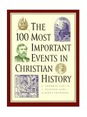 100 Most Important Events in Christian History  cover art