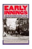 Early Innings A Documentary History of Baseball, 1825-1908 cover art