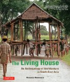 Living House An Anthropology of Architecture in South-East Asia cover art