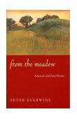 From the Meadow Selected and New Poems cover art