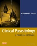 Clinical Parasitology A Practical Approach