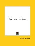 Zoroastrianism 2005 9781425334444 Front Cover