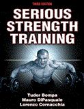 Serious Strength Training 3rd 2012 9781450422444 Front Cover